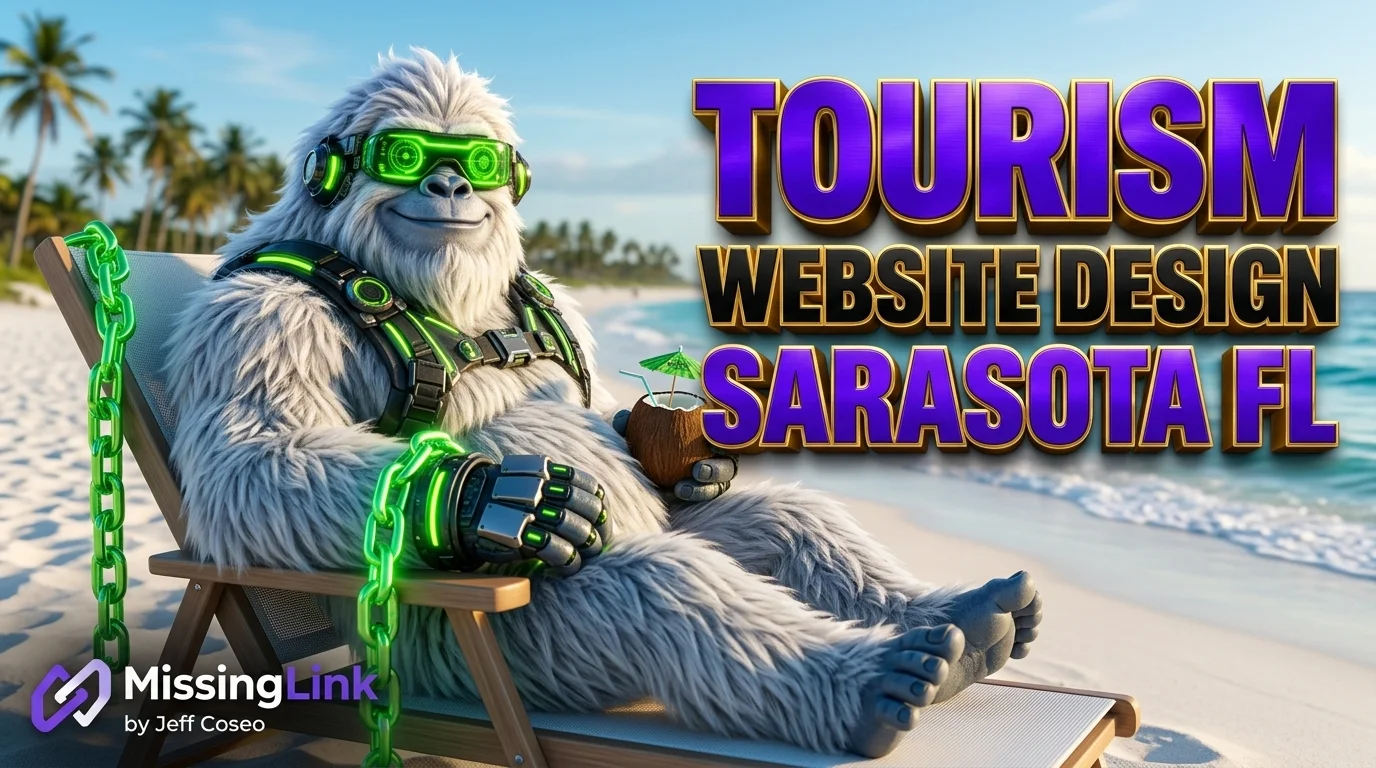 Tourism Website Design Sarasota FL - Direct Booking Architecture by MissingLink Cyber Yeti
